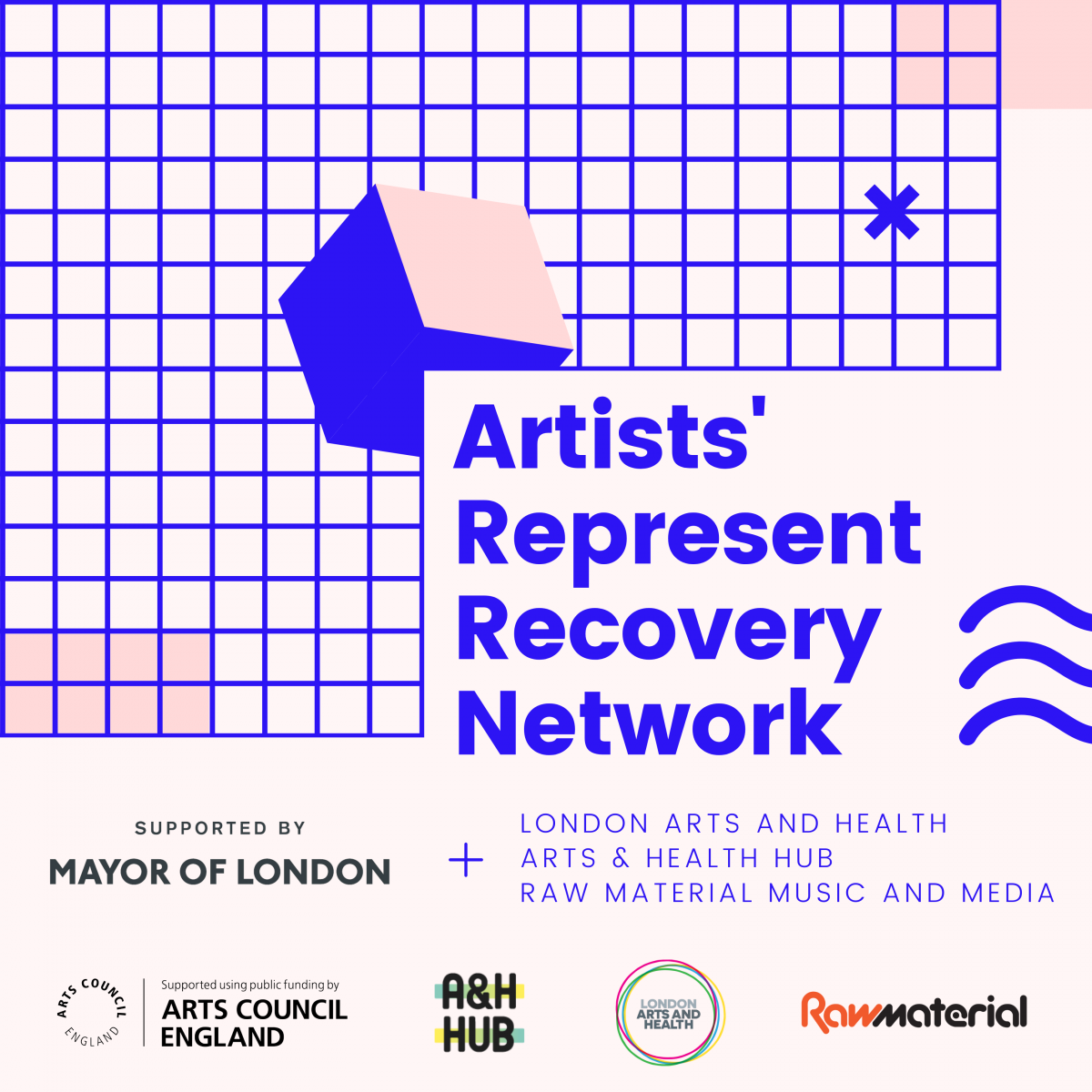 Artists' Represent Recovery Network poster with funder logos