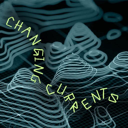 A black graphic with squiggly blue grey lines formed into contours has acid yellow text overlaid that reads Changing Currents